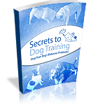 Click here to get Secrets to Dog Training